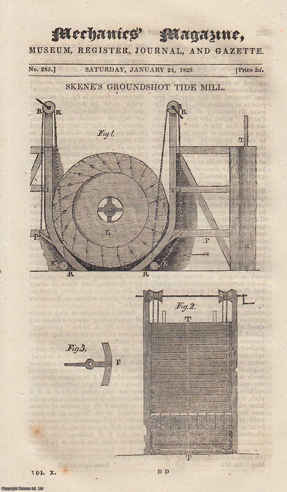 MECHANICS MAGAZINE - Skene's Groundshot Tide Mill; Occultations of Aldebaran, in 1829; Specimen Productions of a New Ornamental Turning Engine, etc. Mechanics Magazine, Museum, Register, Journal and Gazette. Issue No. 285. A complete rare weekly issue of the Mechanics' Magazine, 1829.