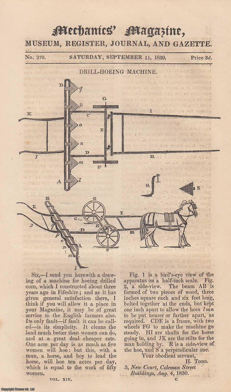 --- - Drill-Hoeing Machine; First Steam Communication With India; Mixed Railways; Damascus Sword-Blades, etc. Mechanics Magazine, Museum, Register, Journal and Gazette. Issue No. 370. A complete rare weekly issue of the Mechanics' Magazine, 1830.