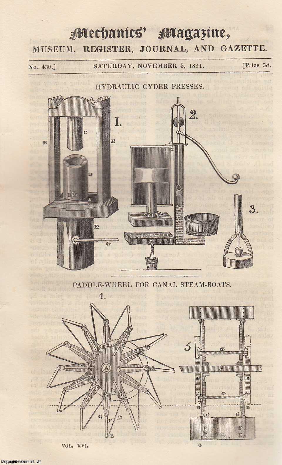 --- - Hydraulic Cyder Presses; The Silk Manufacture; Shalders Fountain-Pump; Cholera Morbus; Rule For Weighing Gas Coke, etc. Mechanics Magazine, Museum, Register, Journal and Gazette. Issue No. 430. A complete rare weekly issue of the Mechanics' Magazine, 1831.