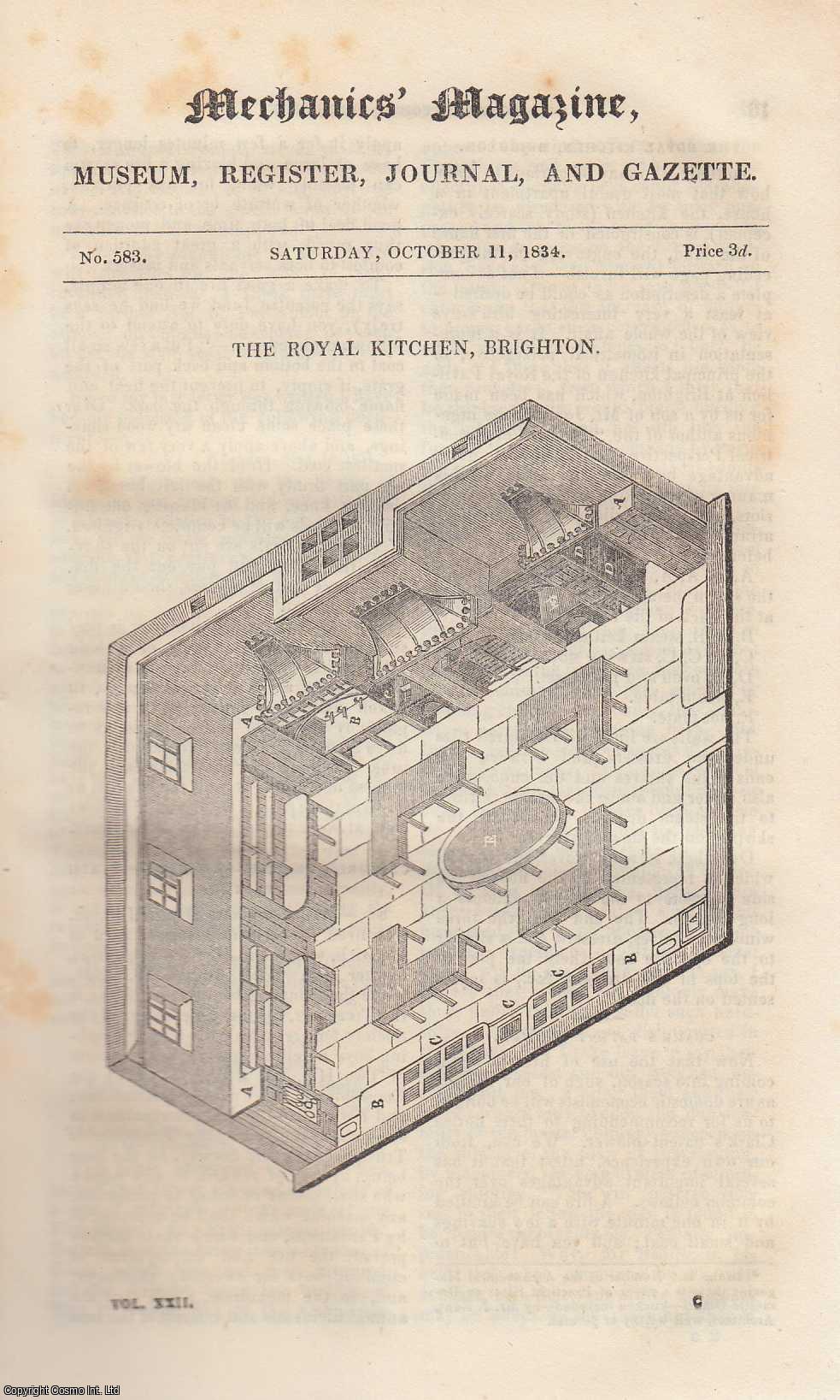 MECHANICS MAGAZINE - The Royal Kitchen, Brighton; Children Chimney-Sweepers; Substitutes For Rags in Paper Making; Mr. Nutt's System of Bee Management, etc. Mechanics Magazine, Museum, Register, Journal and Gazette. Issue No. 583. A complete rare weekly issue of the Mechanics' Magazine, 1834.