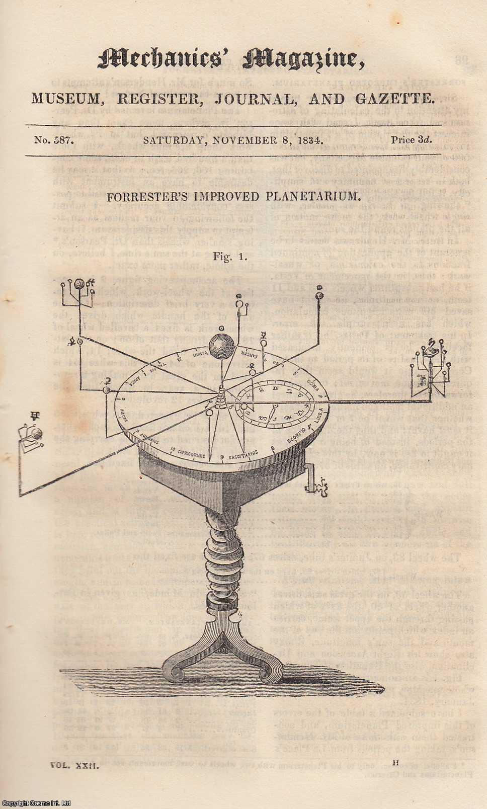 --- - Forrester's Improved Planetarium; Table of Squares & Square Roots; Means of Preventing Anchors From Driving; Continental Railways, etc. Mechanics Magazine, Museum, Register, Journal and Gazette. Issue No. 587. A complete rare weekly issue of the Mechanics' Magazine, 1834.
