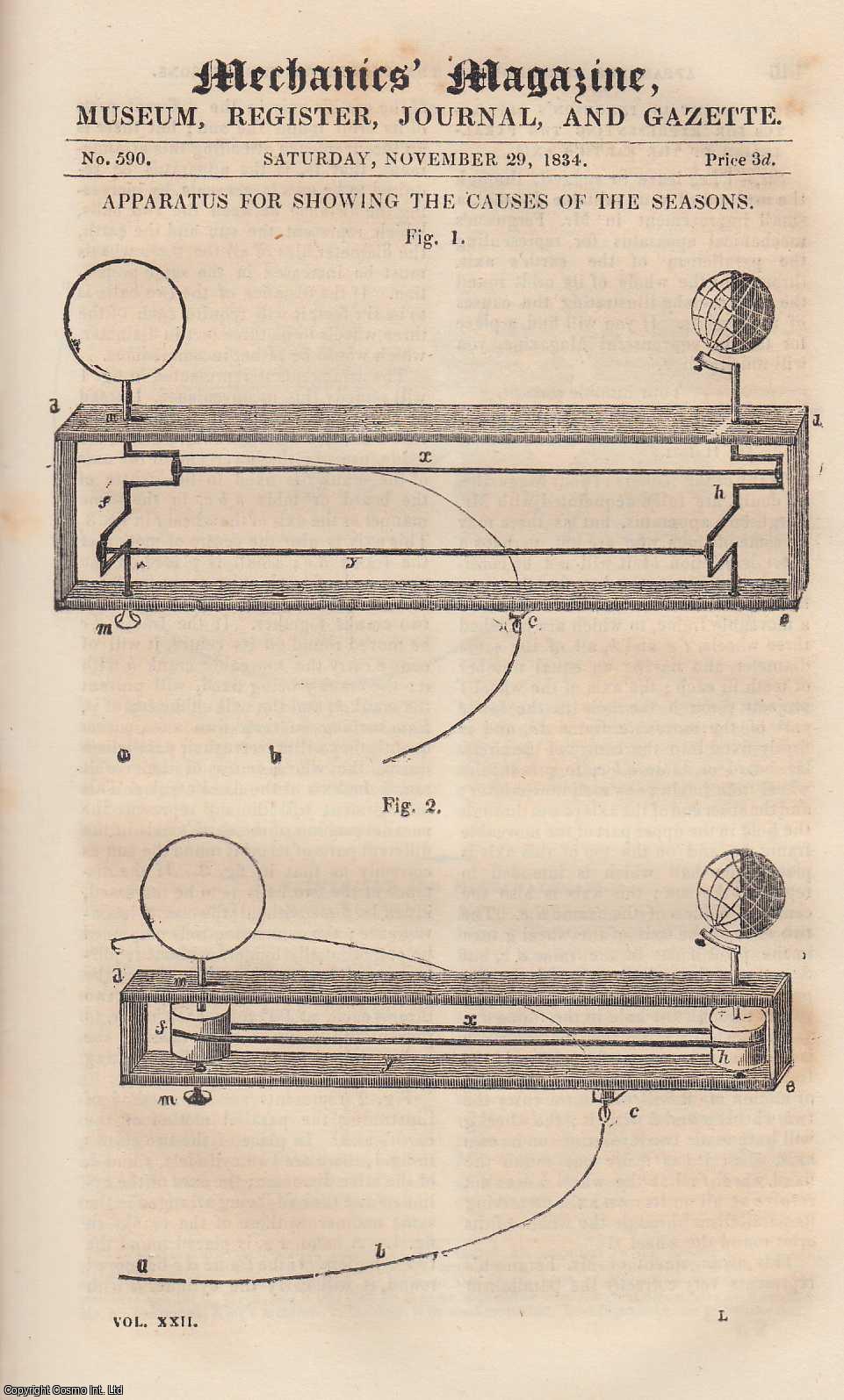 --- - Apparatus For Showing The Causes of The Seasons; Proof That Flame is Hollow, etc. Mechanics Magazine, Museum, Register, Journal and Gazette. Issue No. 590. A complete rare weekly issue of the Mechanics' Magazine, 1834.