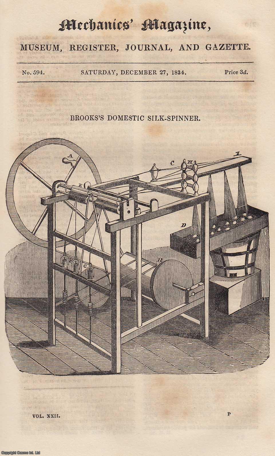 MECHANICS MAGAZINE - Brooks's Domestic Silk-Spinner; Undulating Railway; Improved Mill-Stone, etc. Mechanics Magazine, Museum, Register, Journal and Gazette. Issue No. 594. A complete rare weekly issue of the Mechanics' Magazine, 1834.