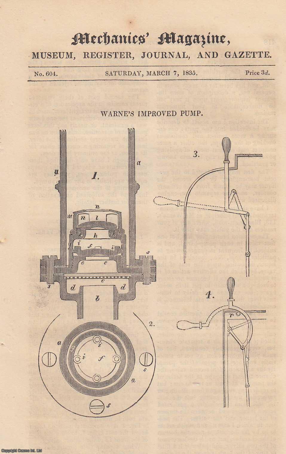 MECHANICS MAGAZINE - Warne's Improved Pump; Steam-Boat Machinery; History of The Cotton Manufacture, etc. Mechanics Magazine, Museum, Register, Journal and Gazette. Issue No. 604. A complete rare weekly issue of the Mechanics' Magazine, 1835.