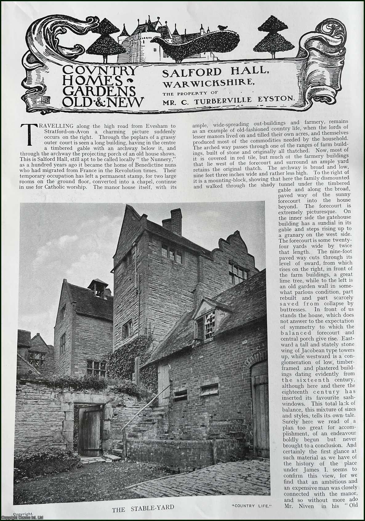 Country Life Magazine - Salford Hall, Warwickshire. The Property of Mr. C. Turberville Eyston. Several pictures and accompanying text, removed from an original issue of Country Life Magazine, 1911.