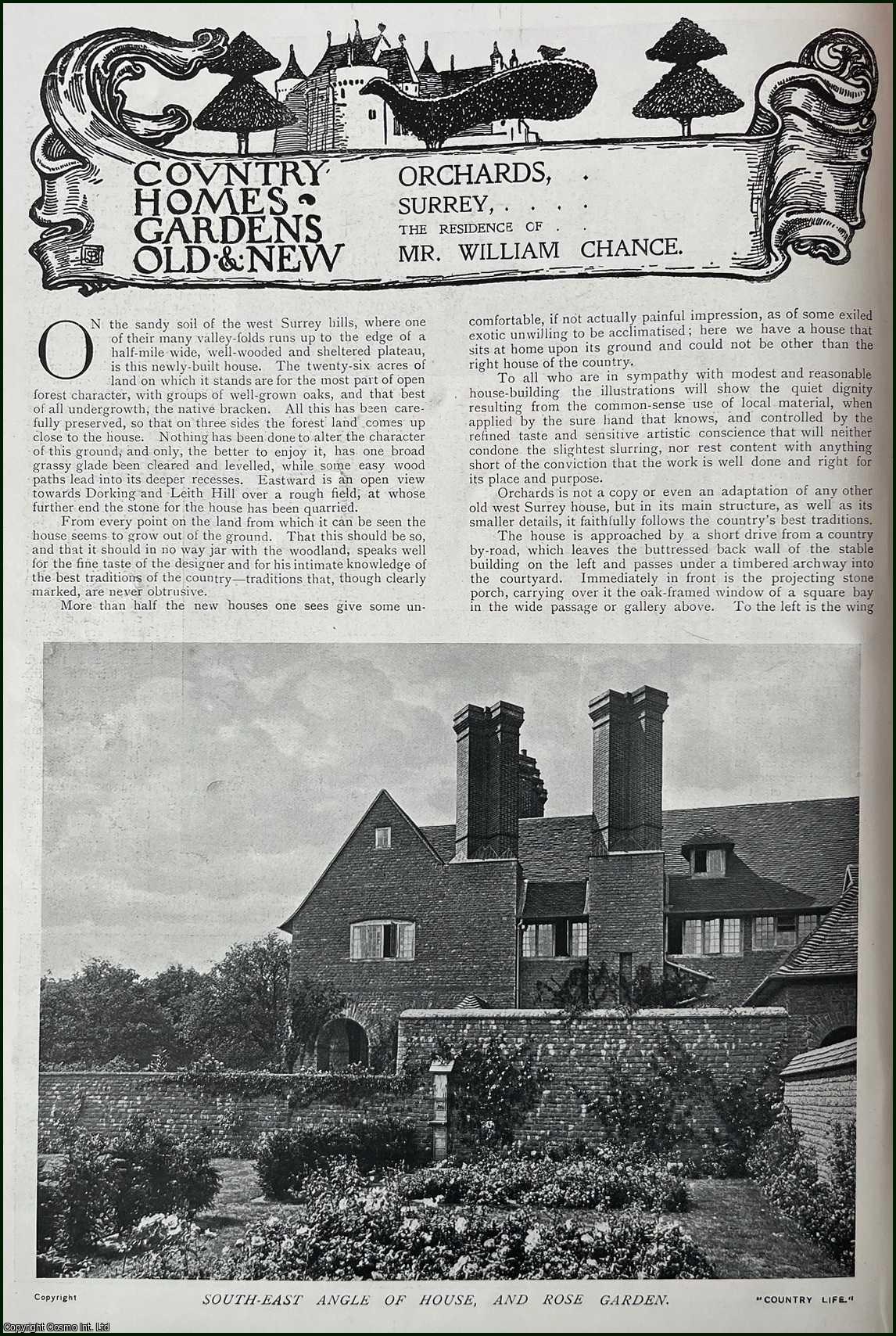 Country Life Magazine - Orchards, Surrey. The Residence of Mr. William Chance. Several pictures and accompanying text, removed from an original issue of Country Life Magazine, 1901.