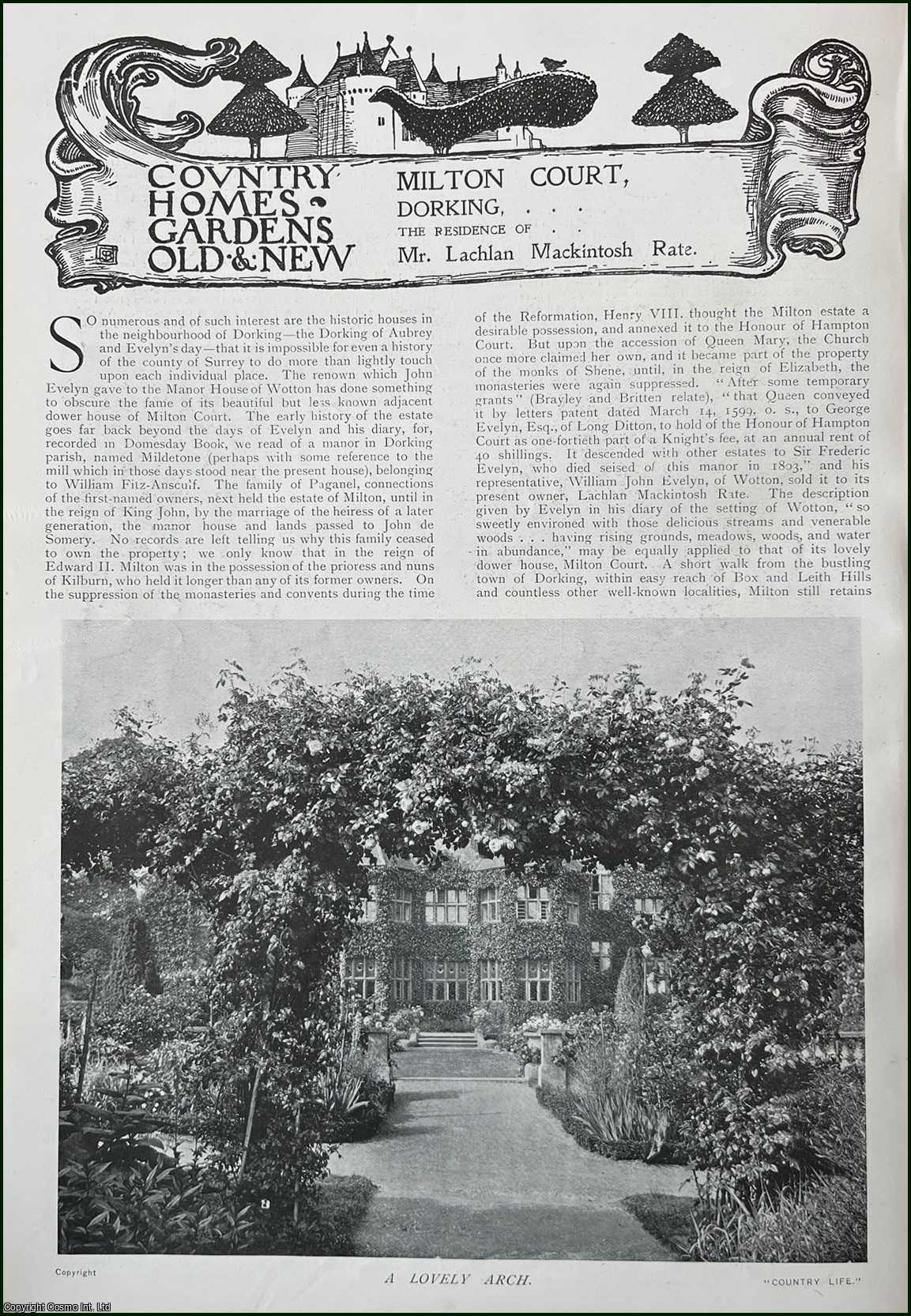 Country Life Magazine - Milton Court, Dorking. The Residence of Mr. Lachlan Mackintosh Rate. Several pictures and accompanying text, removed from an original issue of Country Life Magazine, 1901.