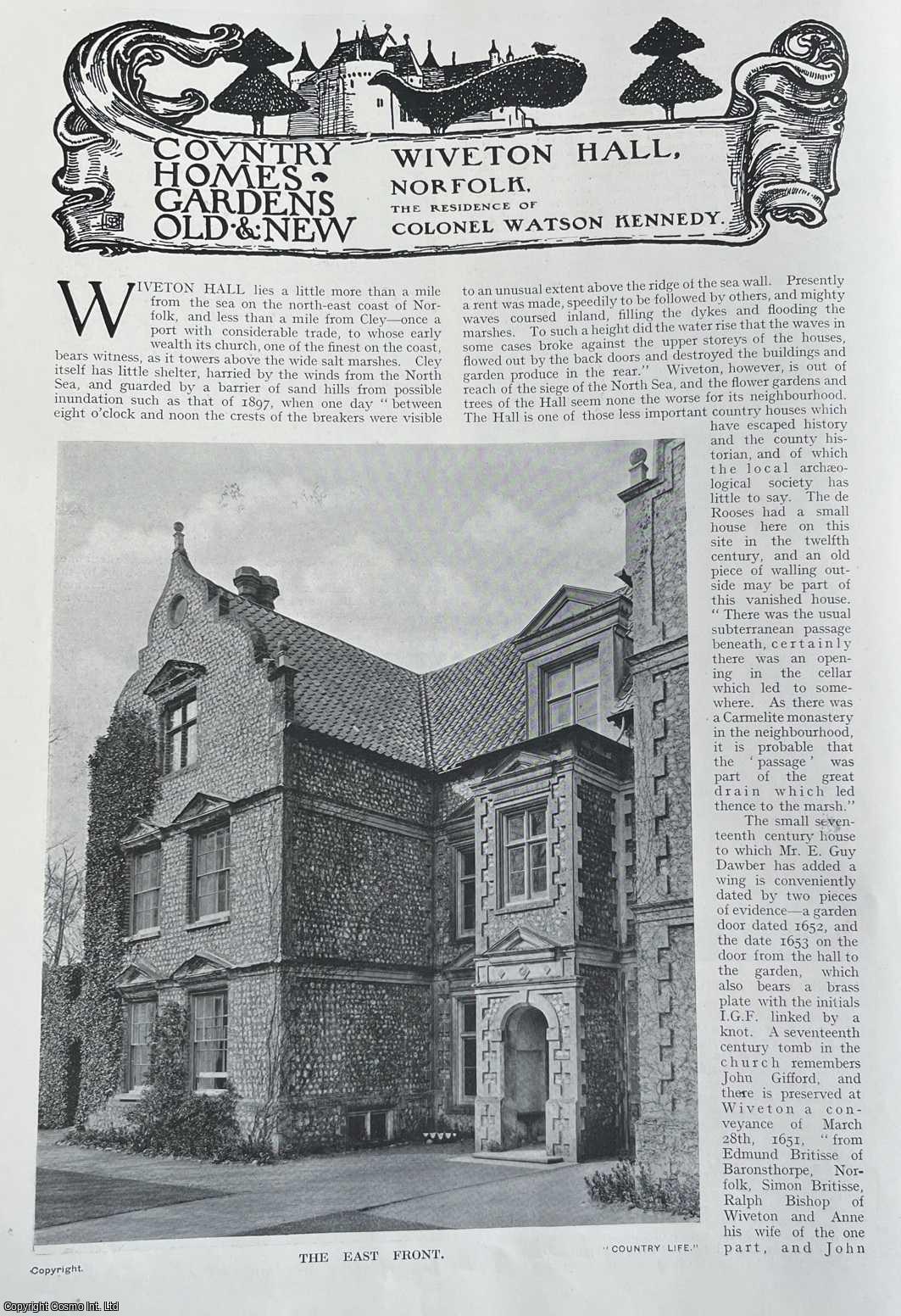 Country Life Magazine - Wiveton Hall, Norfolk. The Residence of Colonel Watson Kennedy. Several pictures and accompanying text, removed from an original issue of Country Life Magazine, 1915.