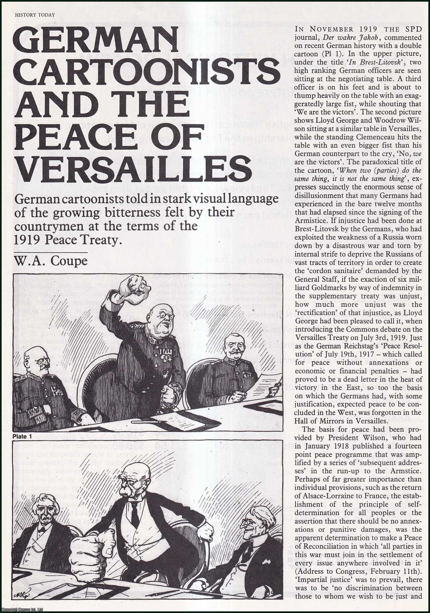 W.A. Coupe - German Cartoonists & The Peace of Versailles ( 1919 peace Treaty). An original article from History Today 1982.