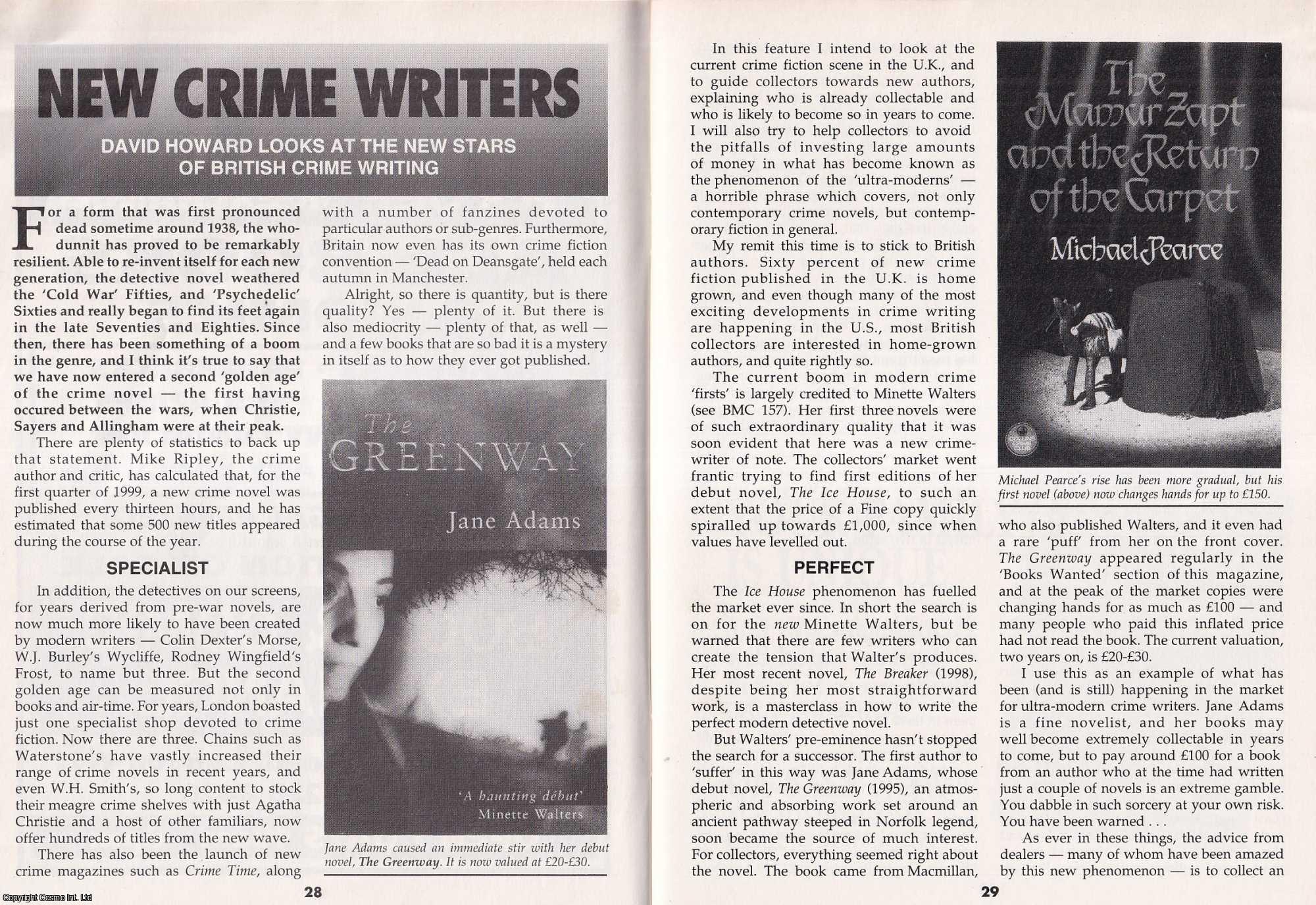 David Howard - Michael Pearce ; Jane Adams ; Alison Taylor ; Lauren Henderson : New Crime Writers. This is an original article separated from an issue of The Book & Magazine Collector publication, 2000.