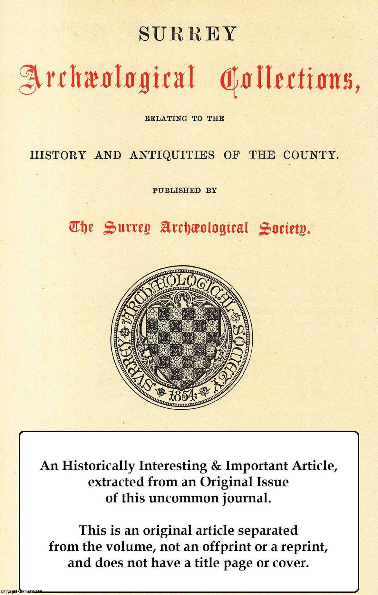 --- - The Battle of Ockley, A. D. 852. A rare original article from the Surrey Archaeological Collections, 1912.