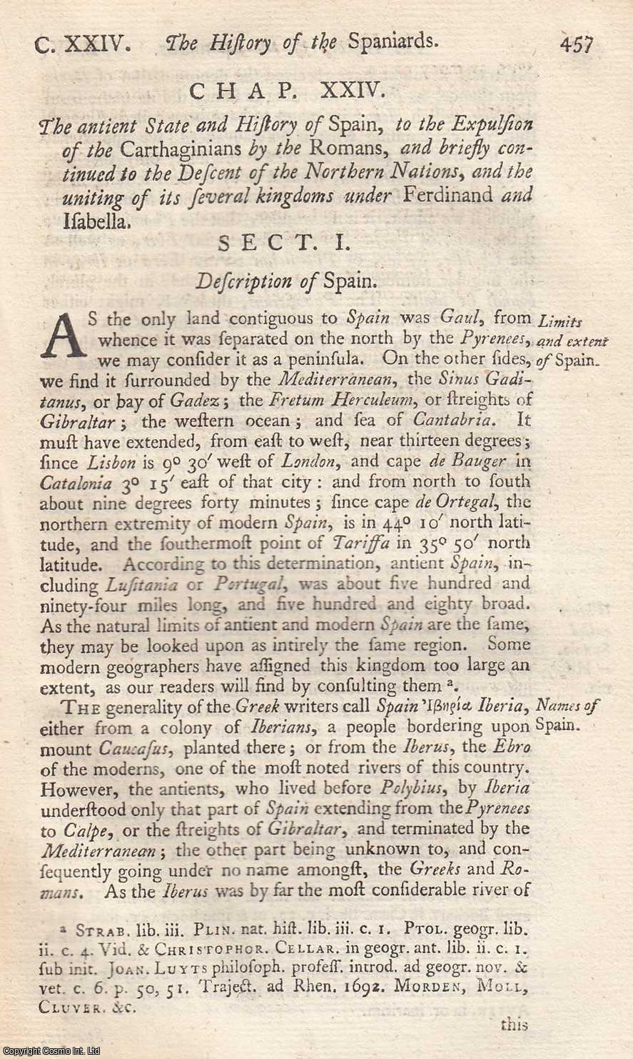UNNAMED AUTHOR - 1748. The antient State and History of Spain, to the Expulsion of the Carthaginians by the Romans, and briefly continued to the Descent of the Northern Nations, and the uniting of its several kingdoms under Ferdinand and Isabella. A single chapter disbound from An Universal History, from the Earliest Account of Time.