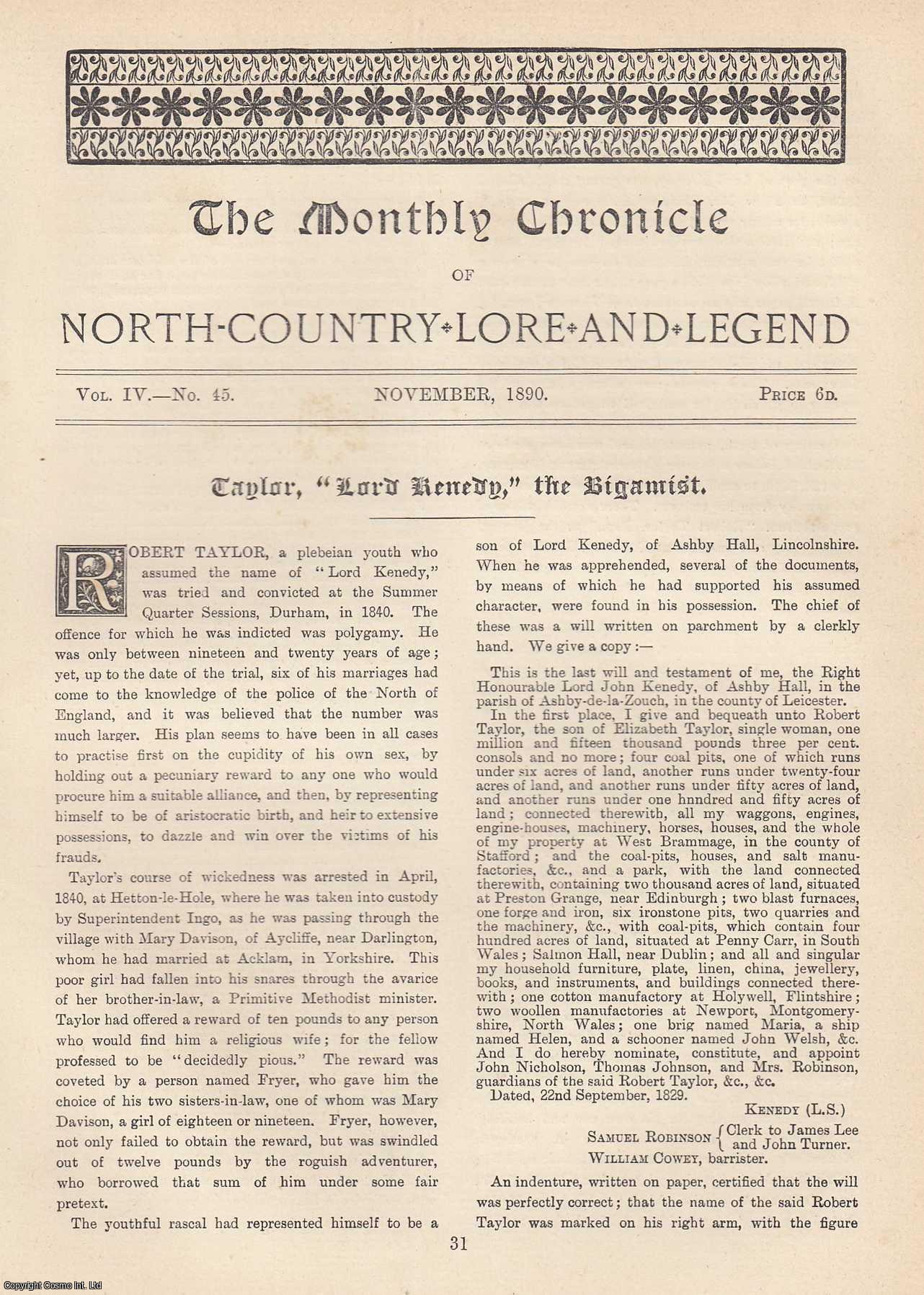 Editor, Walter Scott - Robert Taylor, Lord Kenedy, the Bigamist. An original article from The Monthly Chronicle 1890.