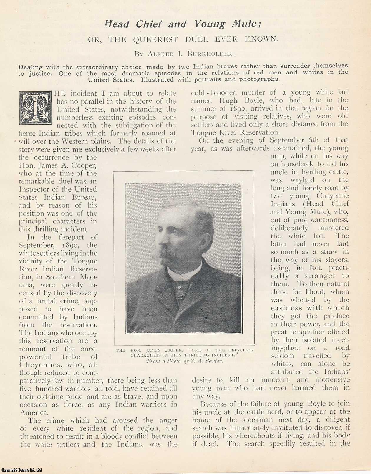 Alfred I. Burkholder - Head Chief and Young Mule; or The Queerest Duel Ever Known. An uncommon original article from the Wide World Magazine, 1899.