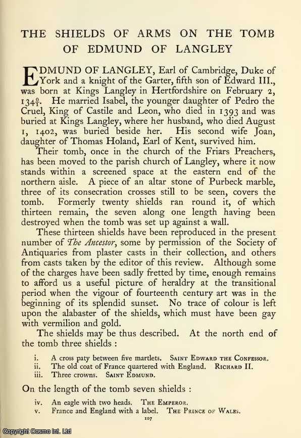 Oswald Barron, F.S.A. - The Shield of Arms On The Tomb of Edmund of Langley (illustrated). An original article from The Ancestor, a Quarterly Review of County & Family History, Heraldry and Antiquities, 1902.