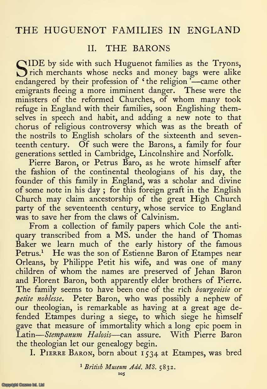 Oswald Barron - The Huguenot Families In England : Ii. The Barons. An original article from The Ancestor, a Quarterly Review of County & Family History, Heraldry and Antiquities, 1902.