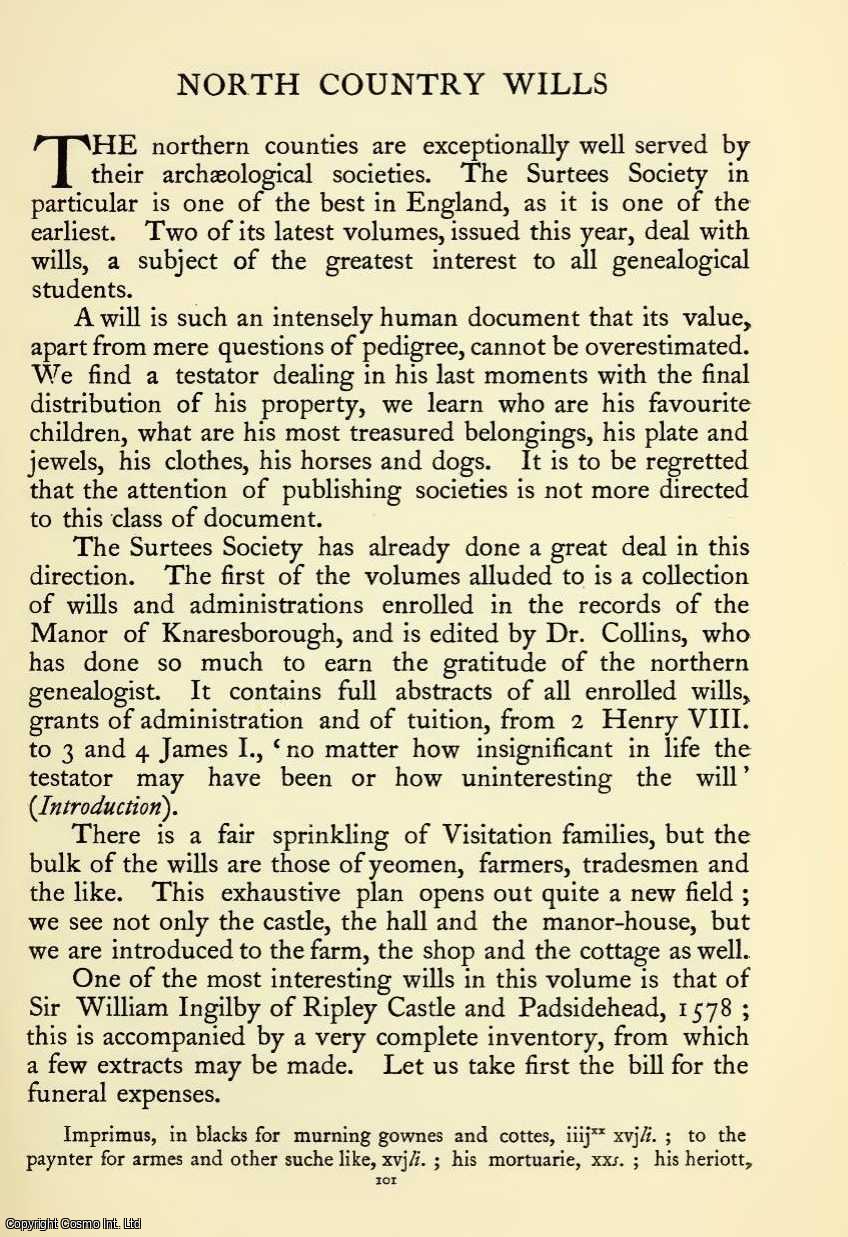 W. Paley Baildon, F.S.A. - North Country Wills. An original article from The Ancestor, a Quarterly Review of County & Family History, Heraldry and Antiquities, 1903.