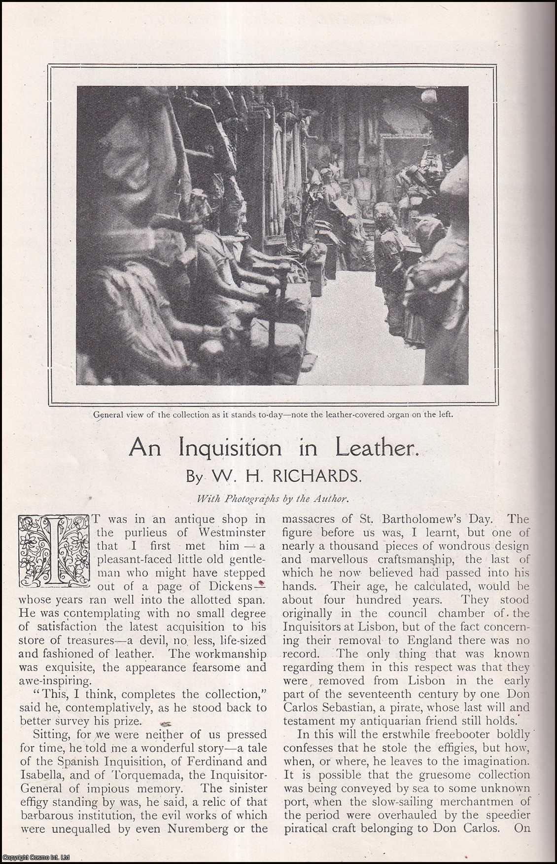 W.H. Richards - An Inquisition in Leather. Leatherwork from the Spanish Inquisition & of Torquemada. An uncommon original article from The Strand Magazine, 1908.