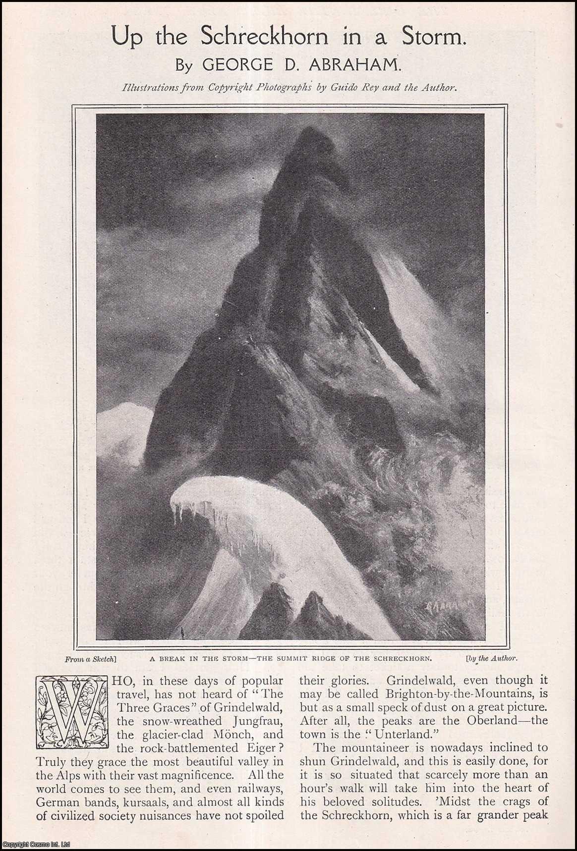 George D. Abraham - Up the Schreckhorn Mountain in a Storm, Switzerland. An uncommon original article from The Strand Magazine, 1908.