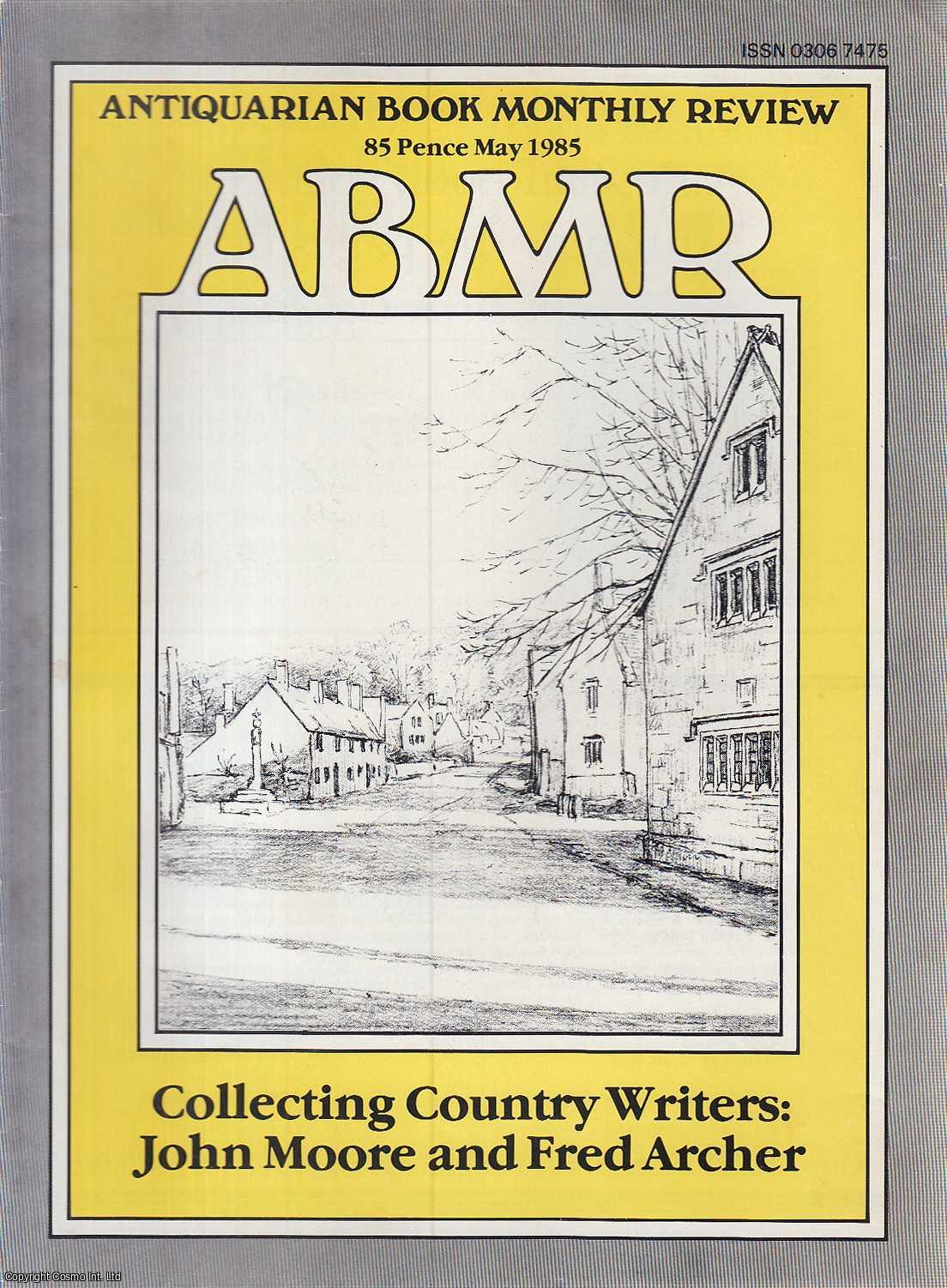 ABMR - Antiquarian Book Monthly Review, May 1985. An original complete monthly issue of the Antiquarian Book Monthly Review, 1985.