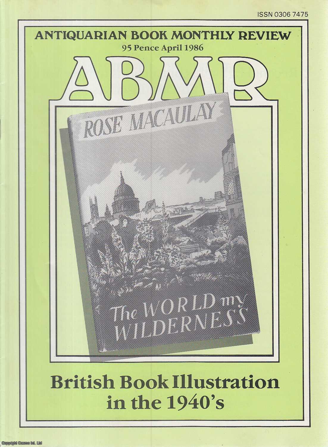 Dr. Basil Hunnisett - Alaric Watts and the Literary Souvenir. An original article contained in a complete monthly issue of the Antiquarian Book Monthly Review (ABMR), 1986.