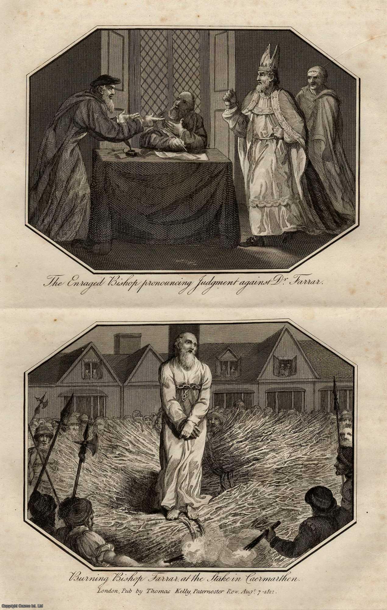 Foxe's Book of Martyrs - Engraving. The Enraged Bishop pronouncing judgment against Dr. Farrar, ALONG WITH Burning Bishop Farrar at the Stake in Caermarthen. This is an original 210 year old print separated from Foxe's Book of Martyrs, London, printed 1812.