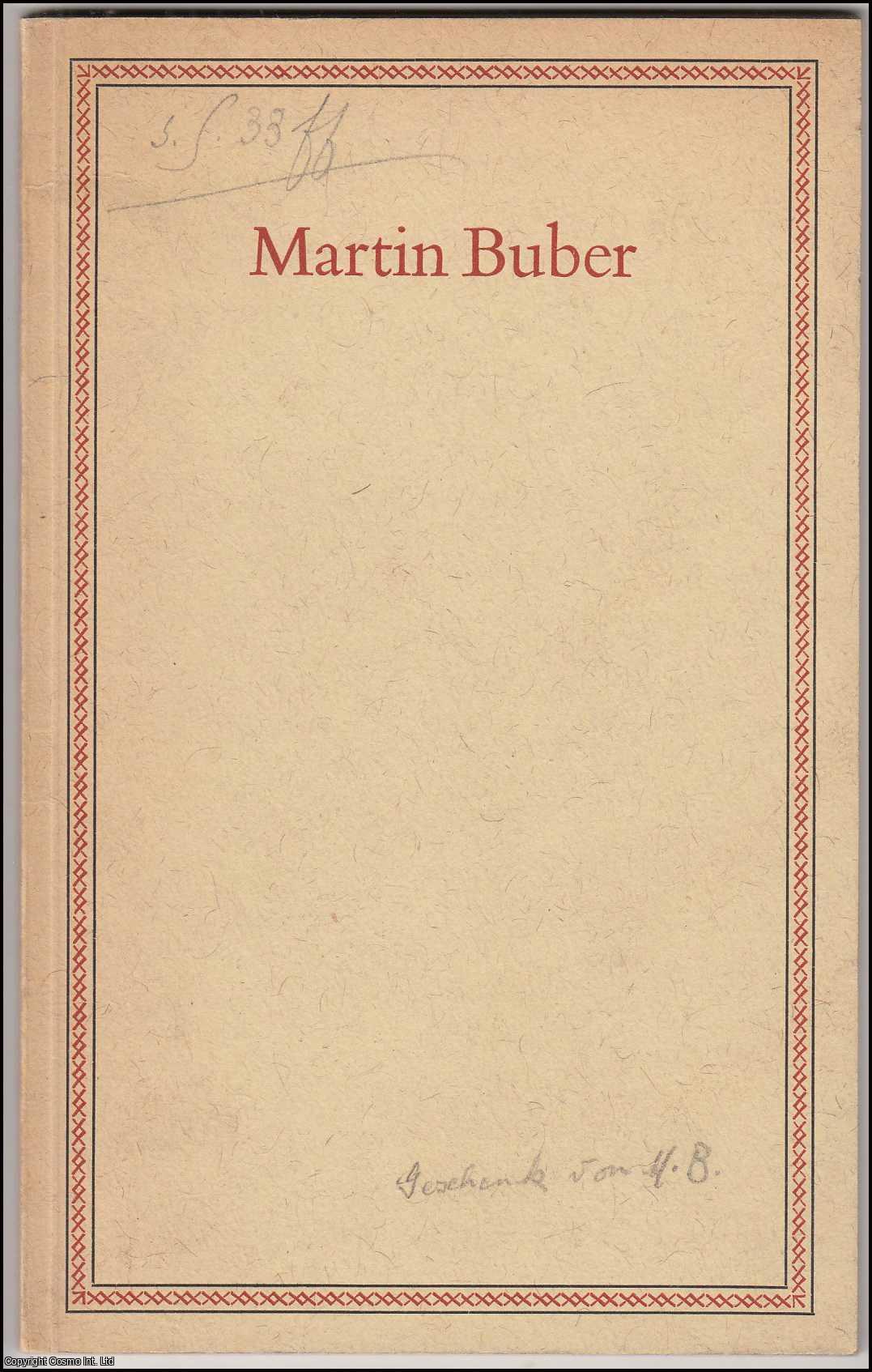 Martin Buber - Funf Ansprachen anlasslich der Verleihung des Friedenspreises des Deutschen Buchhandels. [Five speeches on the occasion of the award of the Peace Prize of the German Book Trade].