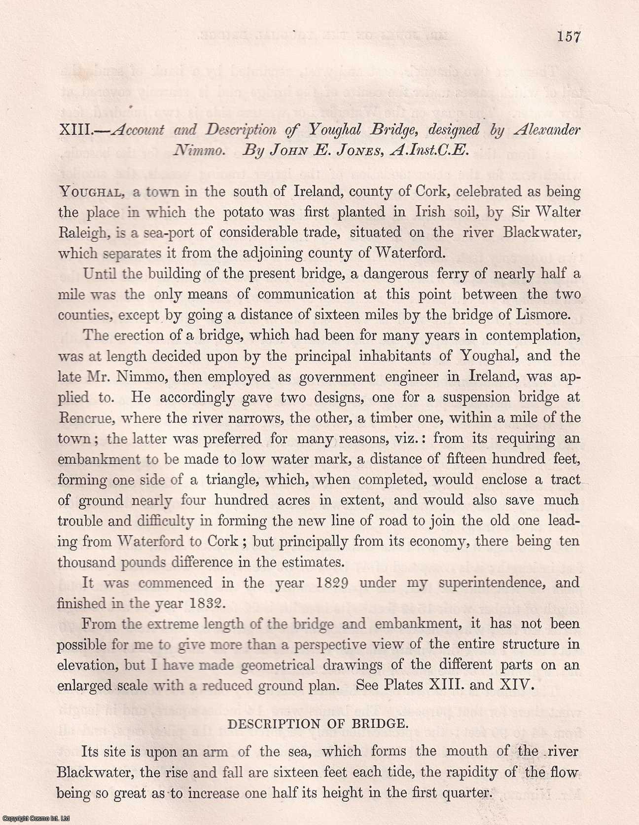 John E. Jones, A.Inst.C.E. - Account & Description of Youghal Bridge, Ireland. Designed by Alexander Nimmo. An article from the Institution of Civil Engineers, 1842.