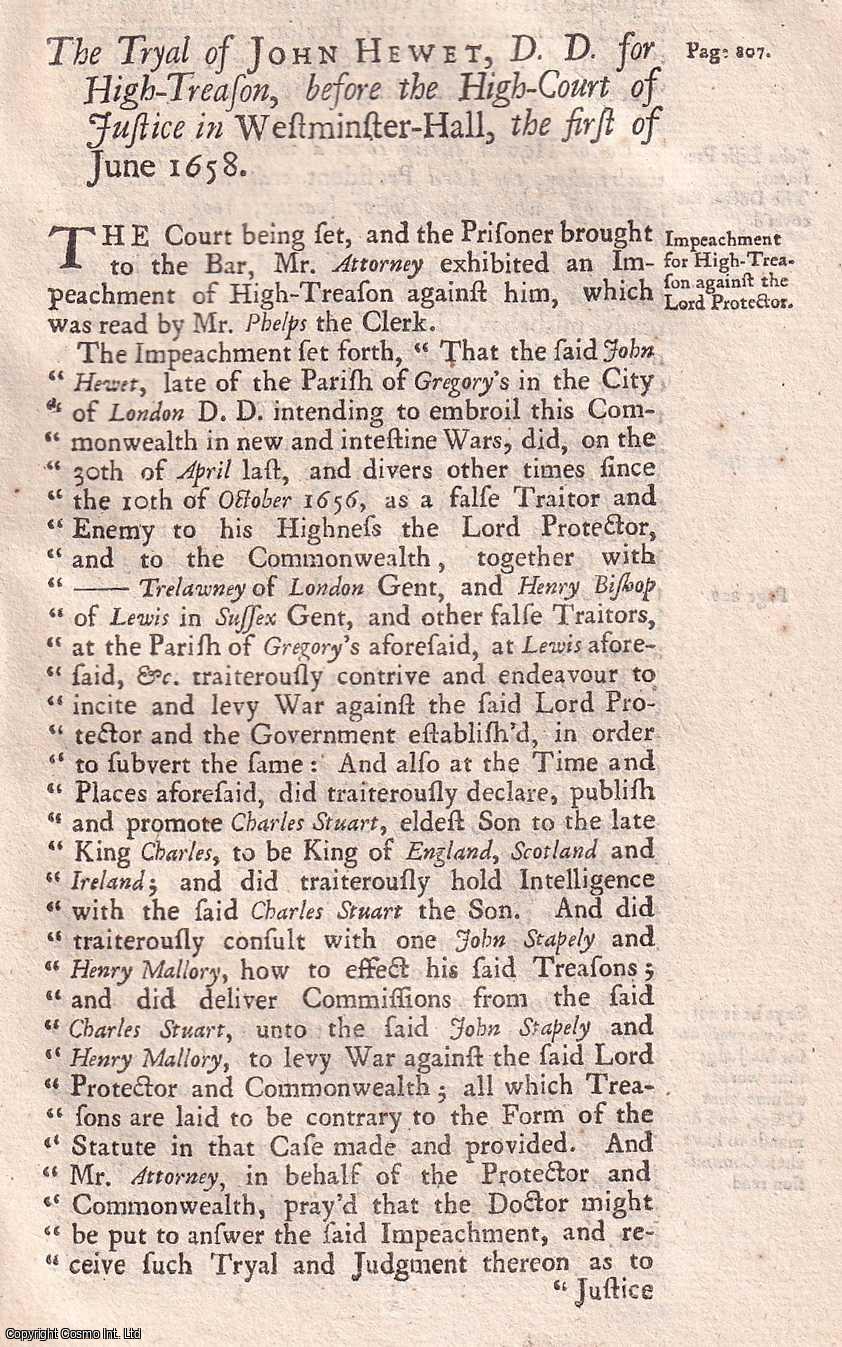 [Trial] - The Trial of Dr John Hewet, before the High Court of Justice, for High Treason, 1658. An original report from the collected Tryals for High Treason, and Other Crimes, 1720.