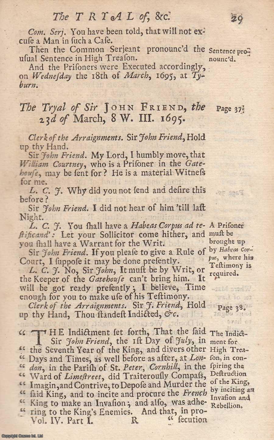 [Trial] - The Trial of Sir John Freind, Knight, at the Old Bailey, for High Treason, March 23, 1695. An original report from the collected Tryals for High Treason, and Other Crimes, 1720.