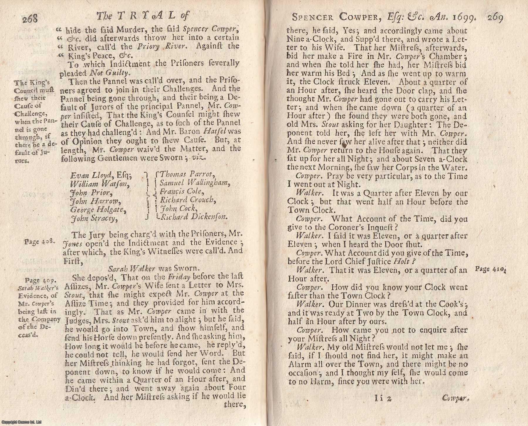 [Trial] - MURDER OF SARAH STOUT. The Case of Spencer Cowper, Esq; John Marson, Ellis Stephens, and William Rogers, Gentlemen. 1699. An original report from the collected Tryals for High Treason, and Other Crimes, 1720.