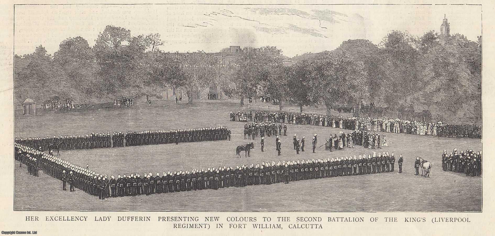 Calcutta - Her Excellency Lady Dufferin presenting New Colours to the Second Battalion of the King's (Liverpool Regiment) in Fort William, Calcutta. An original print from the Graphic Illustrated Weekly Magazine, 1885.