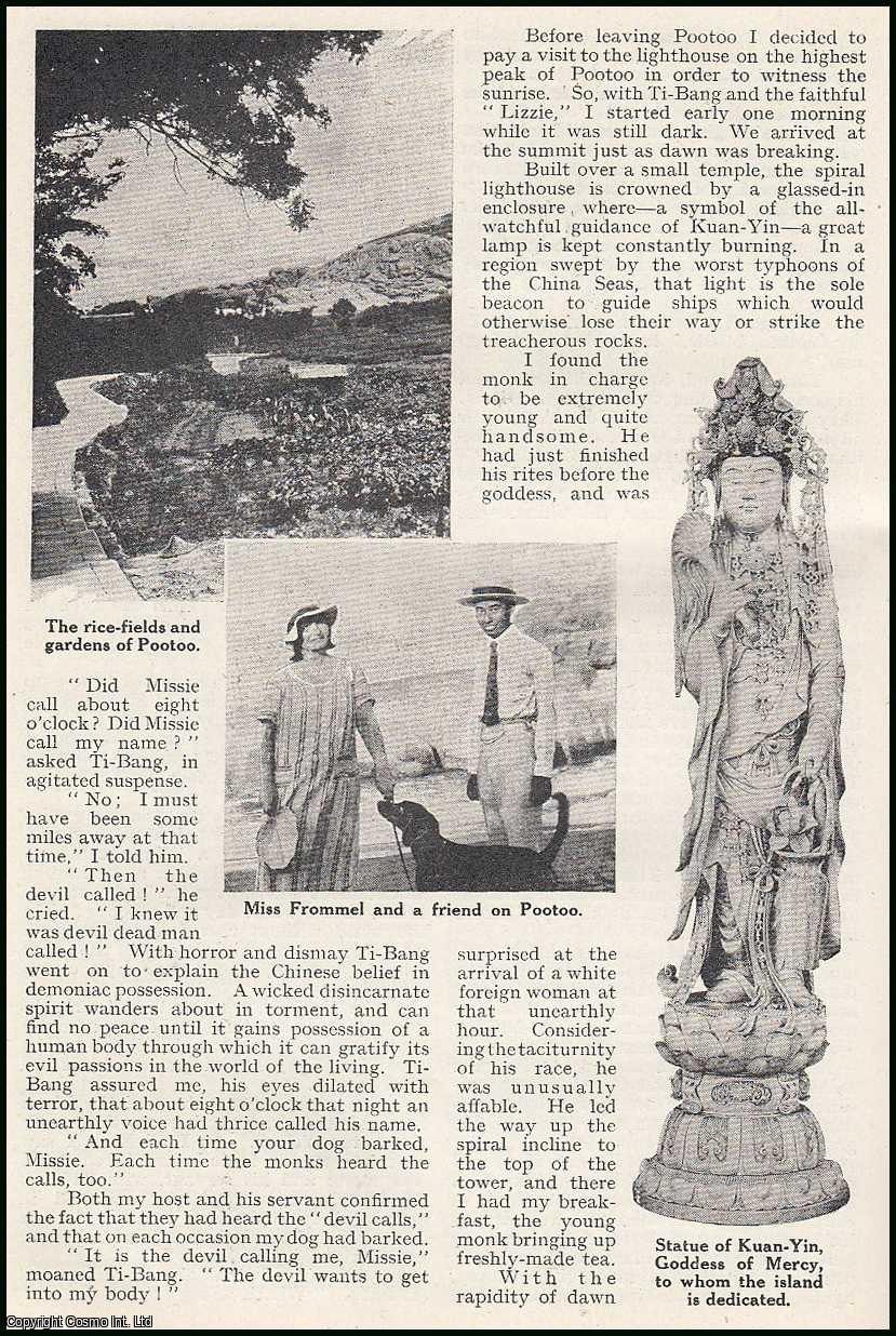 Frieda Frommel and T. Everett Harr - My Pootoo Adventures. A little known island off the coast of China. An uncommon original article from the Wide World Magazine, 1933.