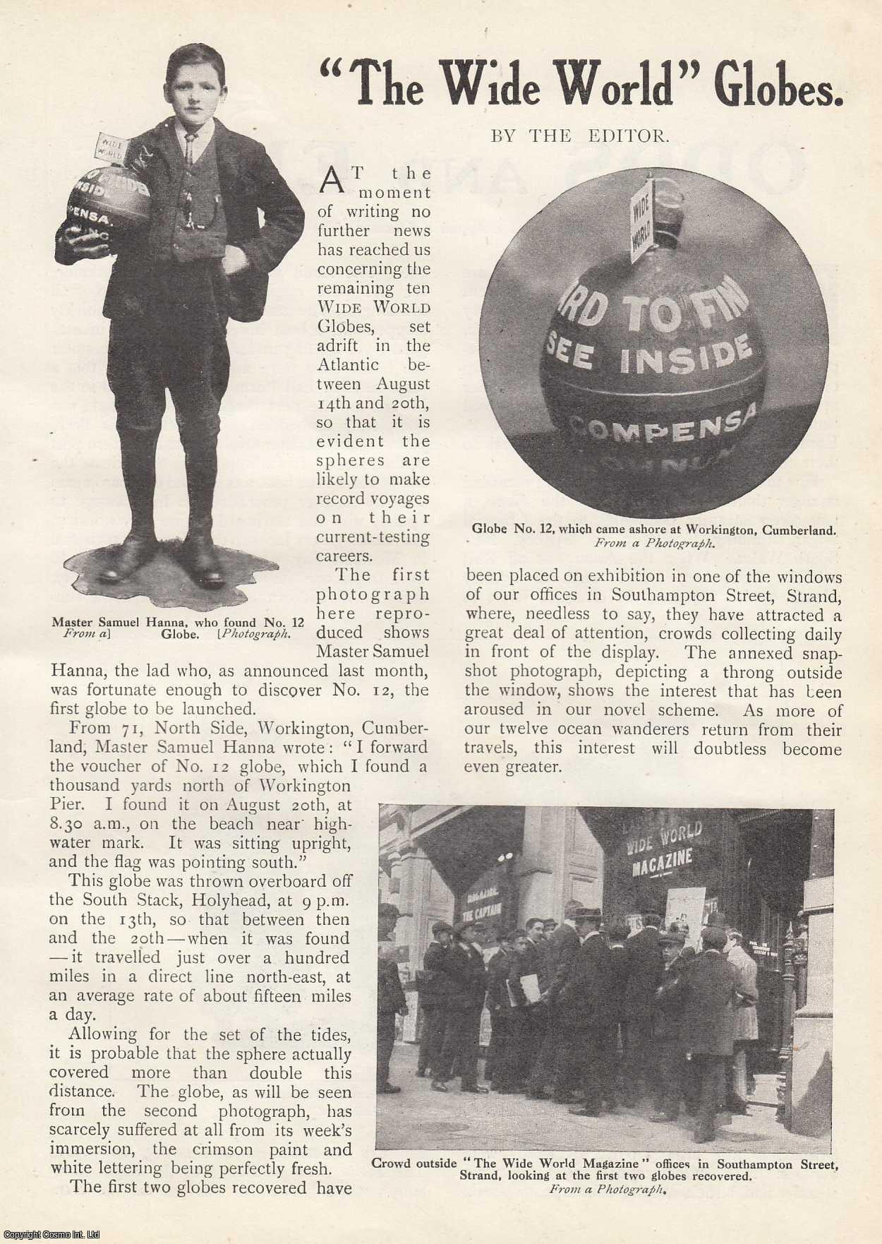 Special Commissioner - Launching the Wide World Globes. 1911. This is an original article from the Wide World Magazine.