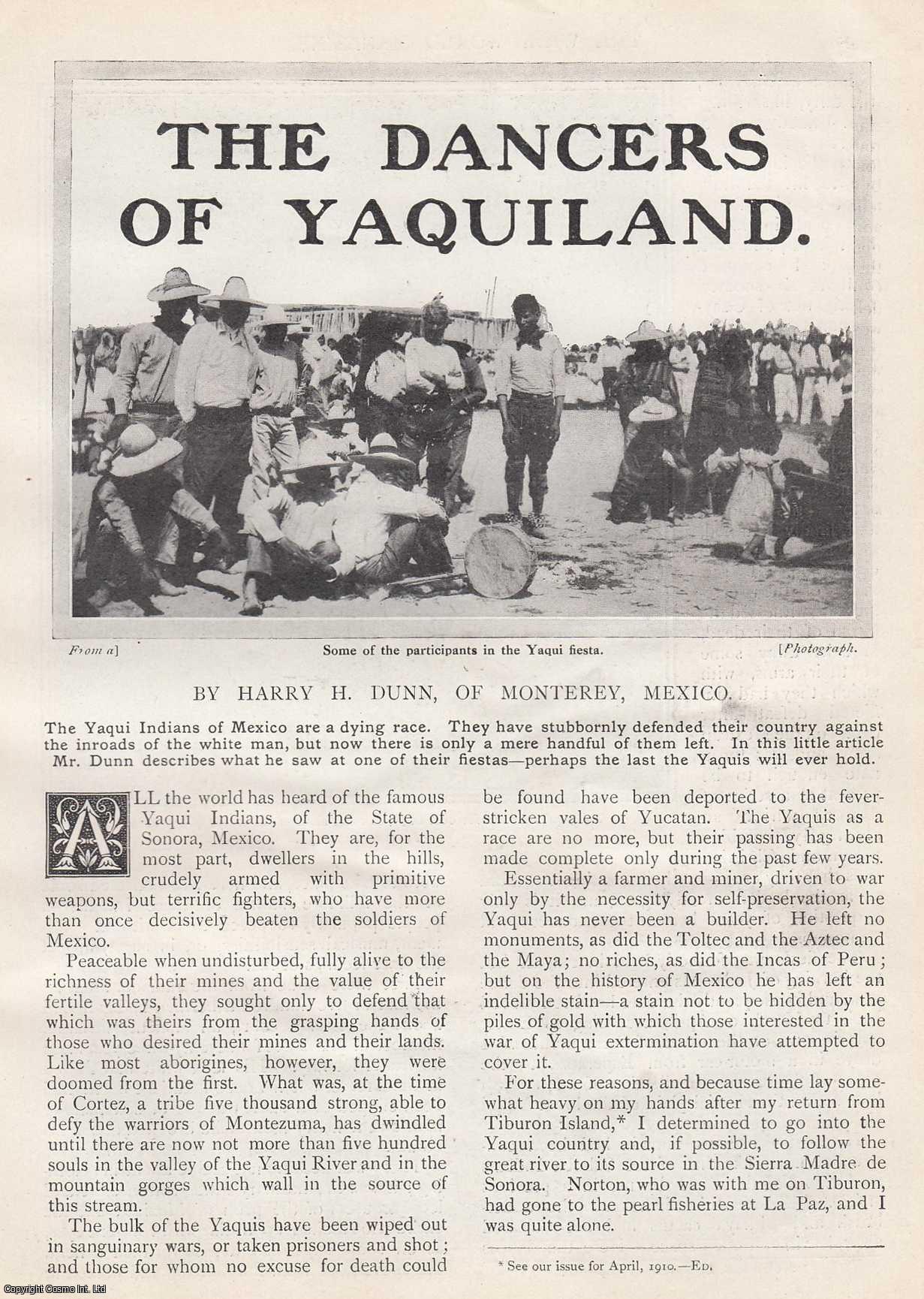Harry H. Dunn, of Monterey, Mexico - The Dancers of Yaquiland, State of Sonora, Mexico. 1911. This is an original article from the Wide World Magazine.