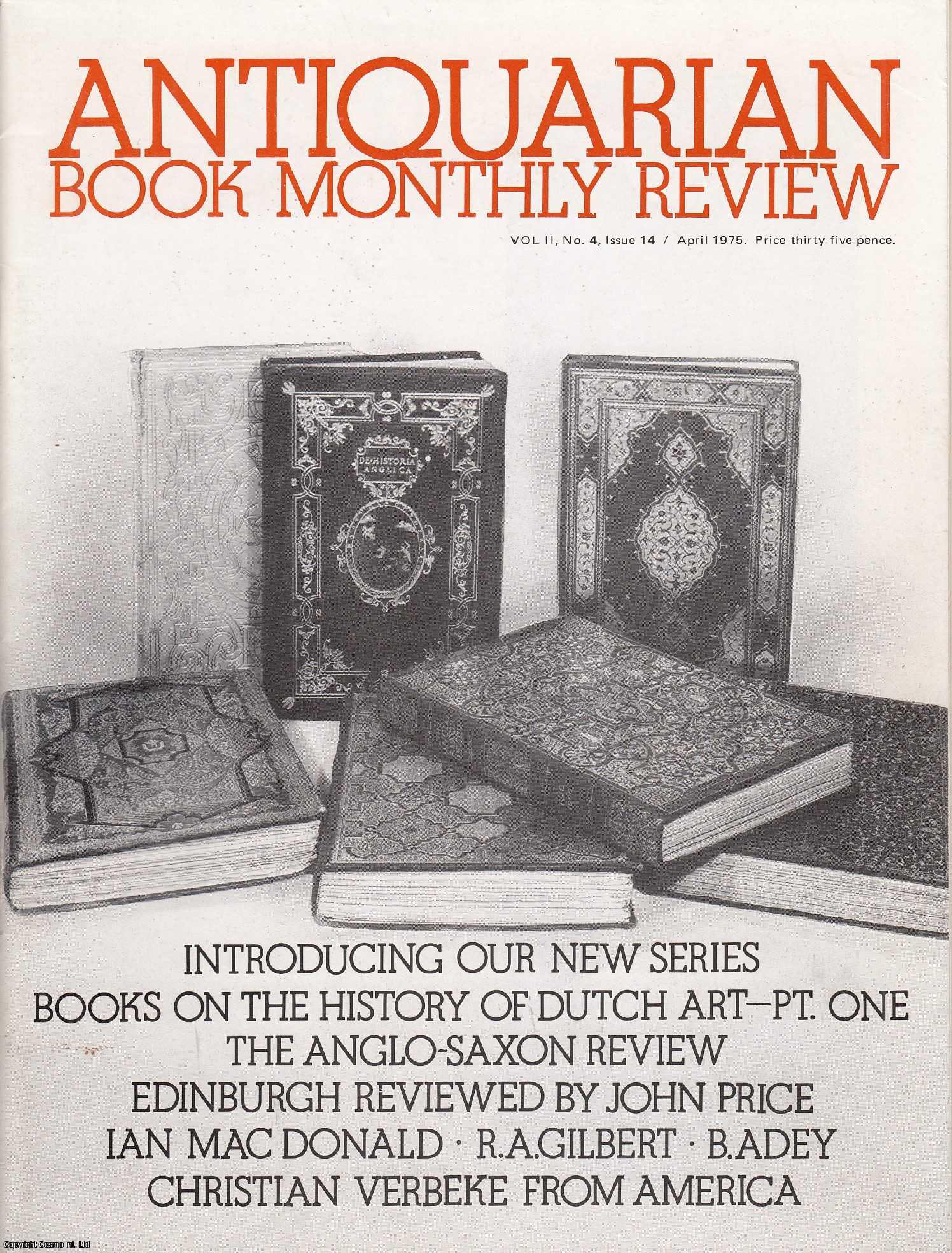 Walter A. Liedtke - Antiquarian and out of print books on the History of Dutch Art. Part 1 (of 2). An original article contained in a complete monthly issue of the Antiquarian Book Monthly Review (ABMR), 1975.