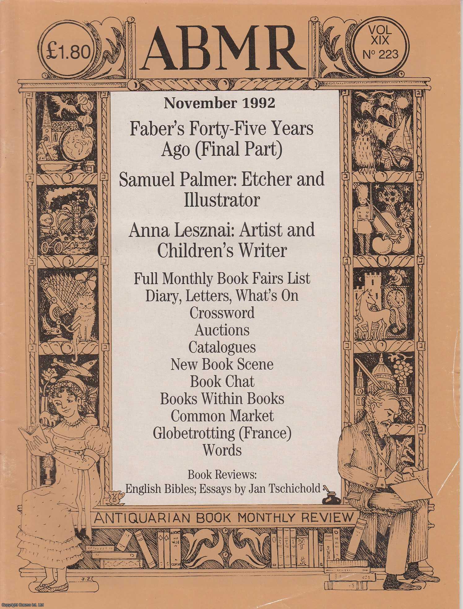 Frank Herrmann - Faber's Forty-Five Years Ago. Part 3 (of 3), The Recollections of a ?·4 a week Production Assistant. An original article contained in a complete monthly issue of the Antiquarian Book Monthly Review (ABMR). Published by ABMR Publications 1992.