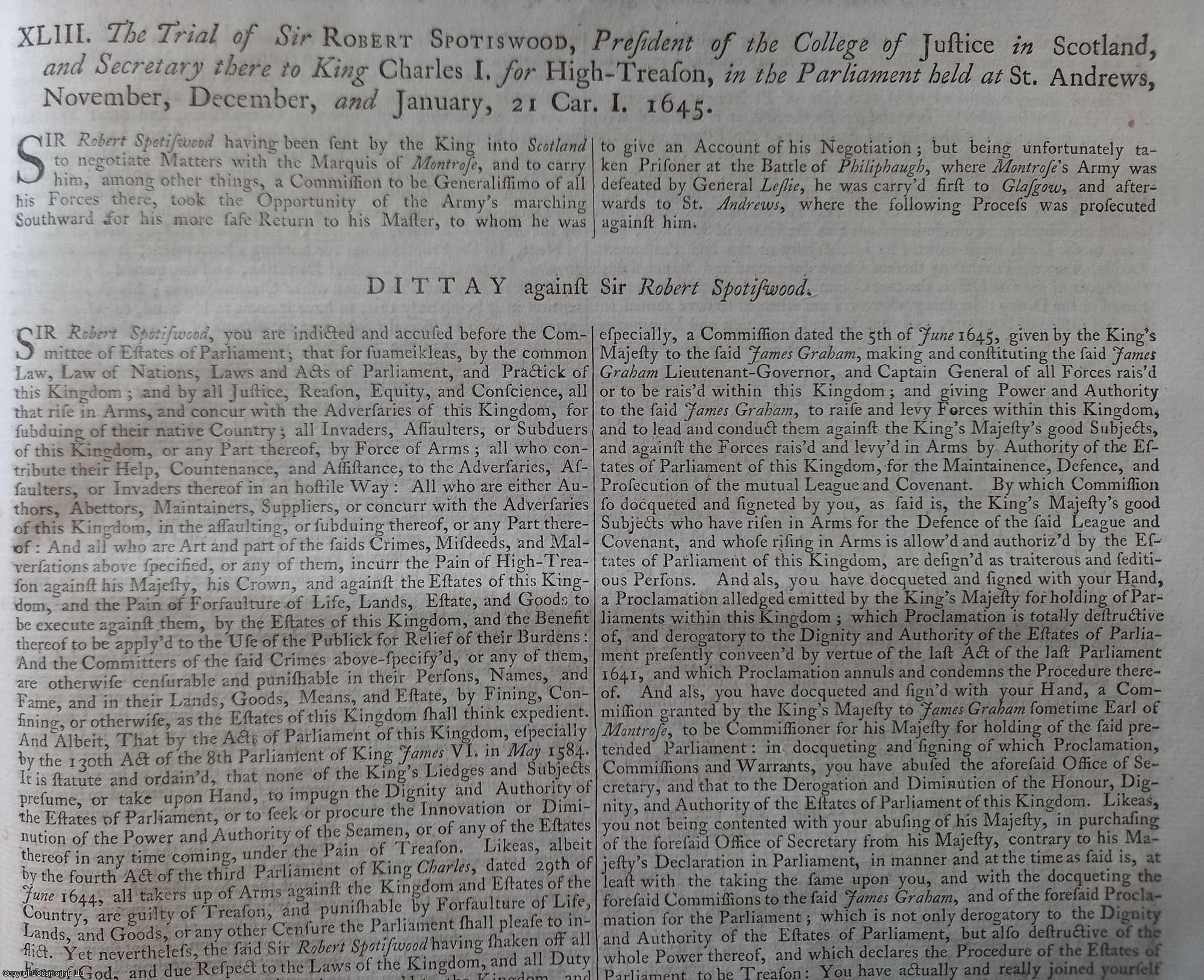 [Trial] - The Trial of Sir Robert Spotiswood, President of the College of Justice in Scotland, and secretary there to King Charles I. for High-Treason, in the Parliament held at st. Andrews, November, December and January, 21 1645. An original article from the Collected State Trials.