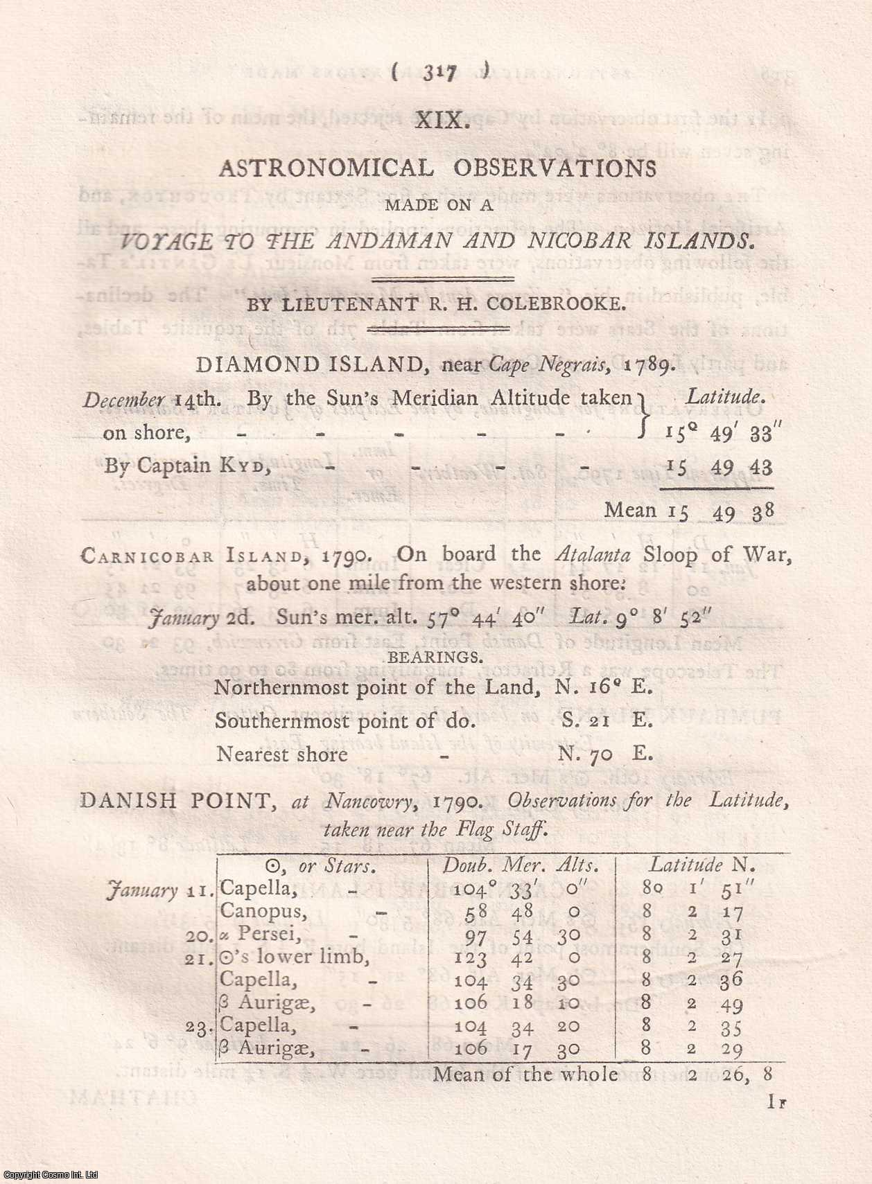 Lt. R.H. Colebrooke - Andaman and Nicobar Islands. Astronomical Observations made on a Voyage to the Andaman and Nicobar Islands. An original article extracted from Asiatick Researches; or Transactions of the Society Instituted in Bengal, 1799. [Afterwards known as The Asiatic Society of Bengal].