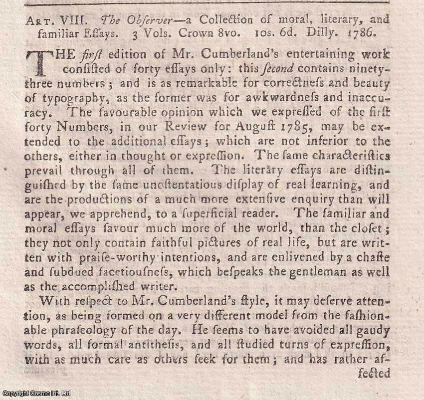 Author Not Stated - The Observer, a Collection of moral, literary, and familiar Essays, by Richard Cumberland. An original essay from the Monthly Review, 1786. No author is given for this article.