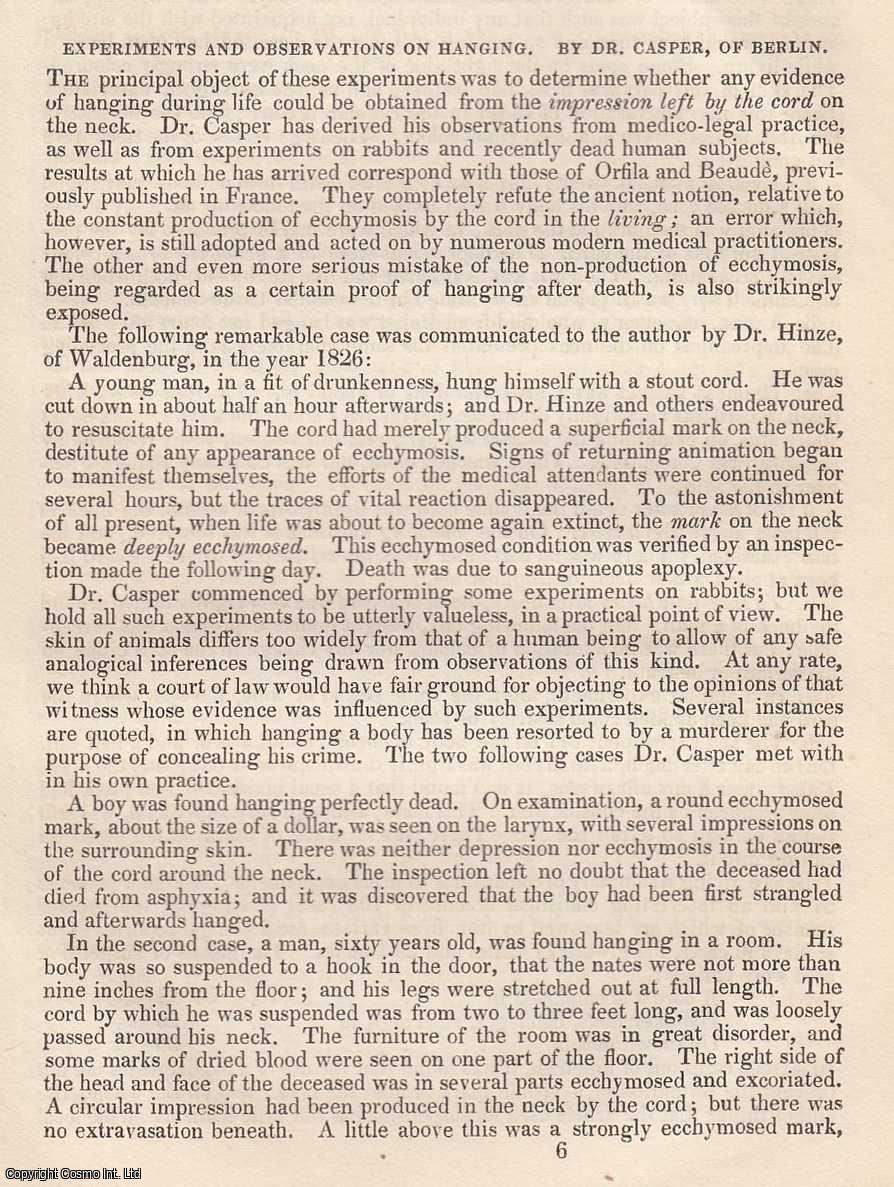 Edited by Sir John Forbes & John Conolly - Experiments and Observations on Hanging, by Dr. Casper of Berlin. An original essay from the British & Foreign Medical Review, 1838. No author is given for this article.