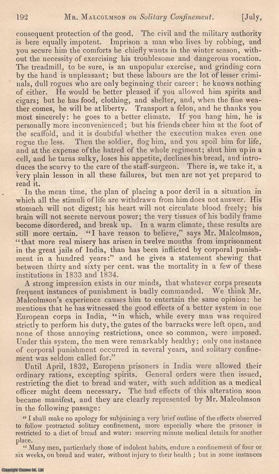 Edited by Sir John Forbes & John Conolly - A Letter to the Right Hon. Sir Henry Hardinge, on the Effects of Solitary Confinement on the Health of Soldiers, in Warm Climates, by John Grant Malcolmson, Surgeon E.I.C. Service. An original essay from the British & Foreign Medical Review, 1837. No author is given for this article.