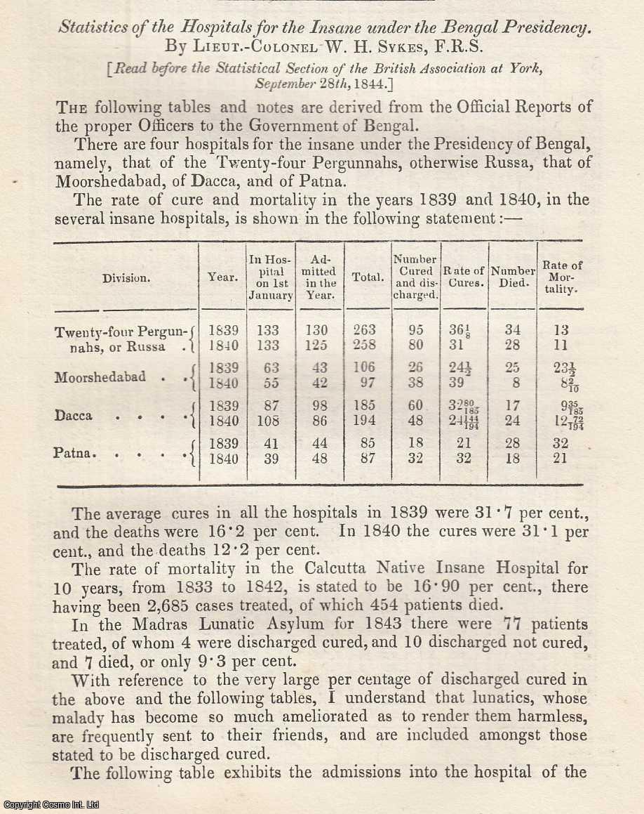 Lt. Col. W.H. Sykes, F.R.S. - Statistics of the Hospitals for the Insane under the Bengal Presidency. A rare original article from the Journal of the Royal Statistical Society of London, 1845.