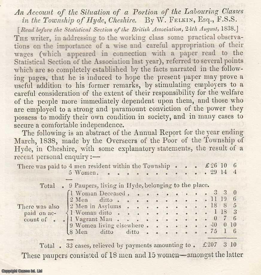 W. Felkin, Esq., F.S.S. & W.H. Charlton, Esq - An Account of the Situation of a Portion of the Labouring Classes in the Township of Hyde, Cheshire. TOGETHER WITH A Statistical Report from the Parish of Bellingham in the County of Northumberland. A rare original article from the Journal of the Royal Statistical Society of London, 1838.