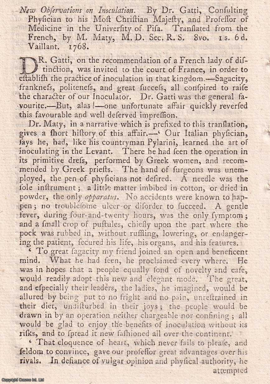 Thomas Dawson - 1768, New Observations on Innoculation. By Dr. Gatti, Consulting Physician to his most Christian Majesty, and Professor of Medicine in the University of Pisa. An original article from the Monthly Review, 1768.