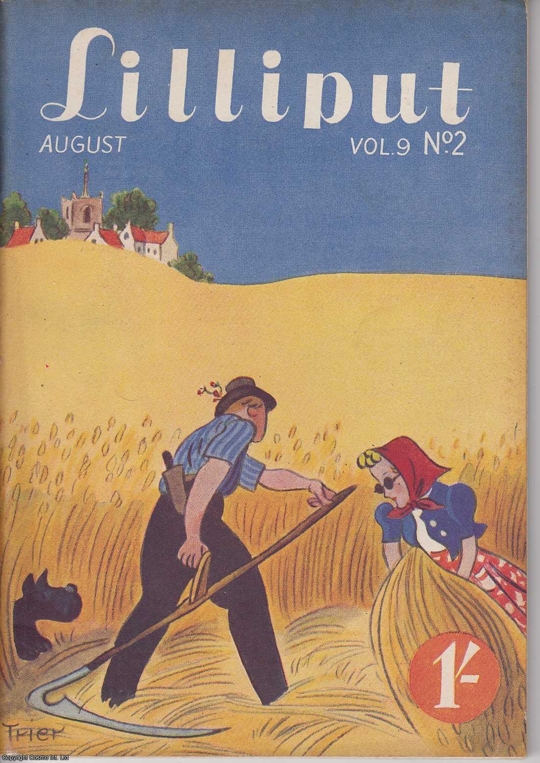Lilliput - Lilliput Magazine. August 1941. Vol.9 no.2 Issue no.50. Lemuel Gulliver, Martin Freud, Peter Opie, and other pieces.