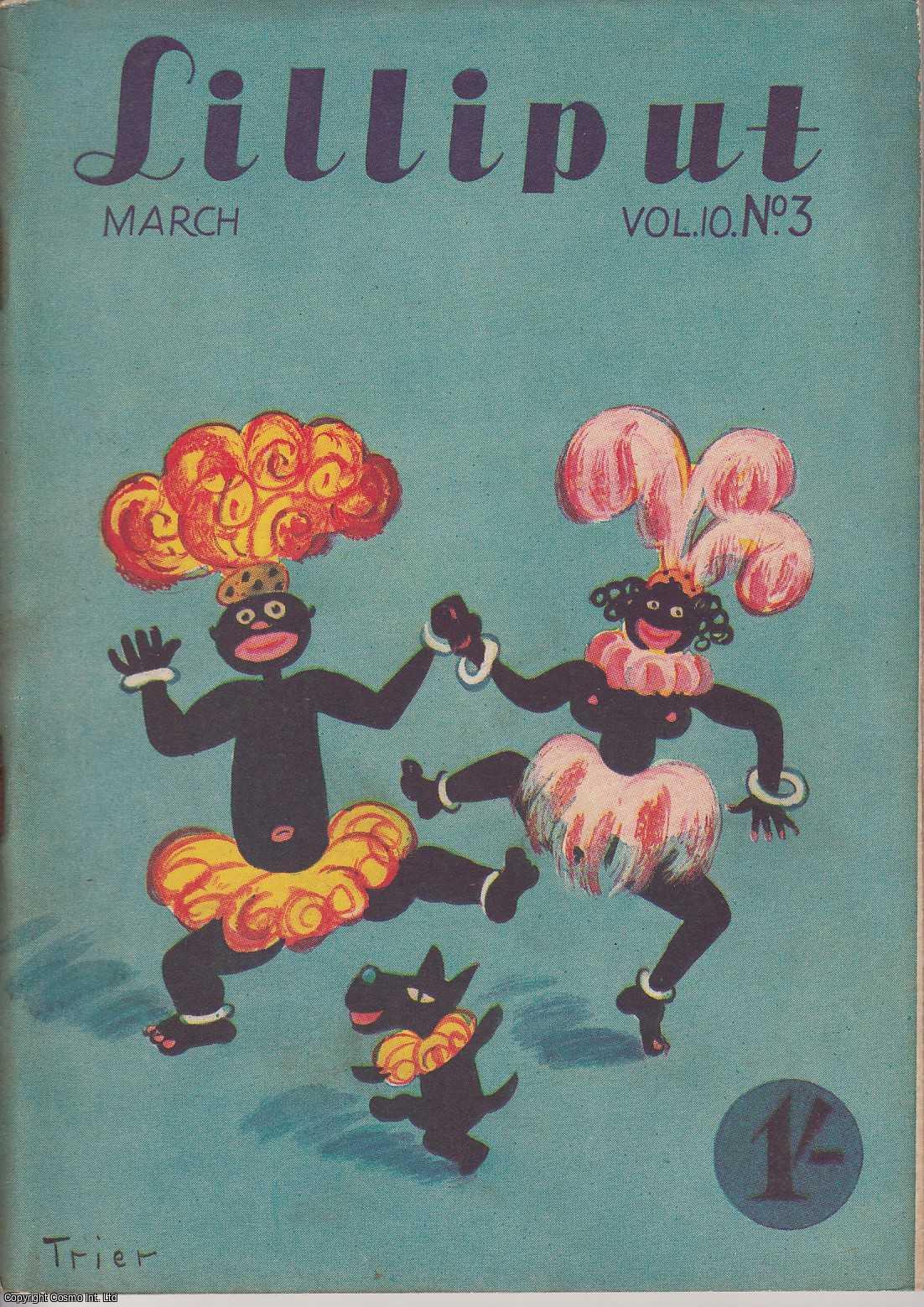Lilliput - Lilliput Magazine. March 1942. Vol.10 no.3 Issue no.57. E.J. Hobsbawn, Tom Harrisson, Philip Joprdan, and other pieces.