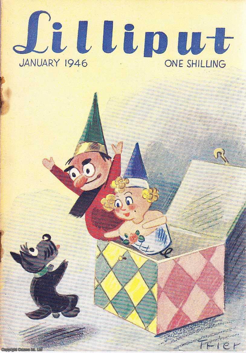 Lilliput - Lilliput Magazine. January 1946. Vol.18 no.1 Issue no.103. Lawrence Benedict article, Walter de la Mare poem, Bill Naughton story, and other pieces.