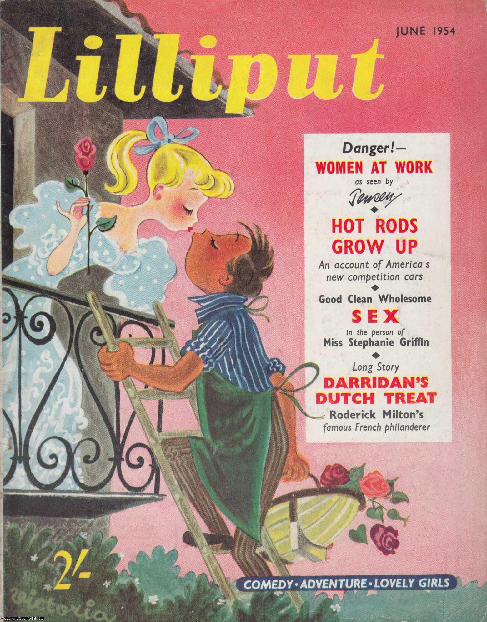 Lilliput - Lilliput Magazine. June 1954. Vol.34 no.6 Issue no.204. Raymond Sheppard drawings, Roderick Milton story 'Darridan's Dutch Treat', and other pieces.