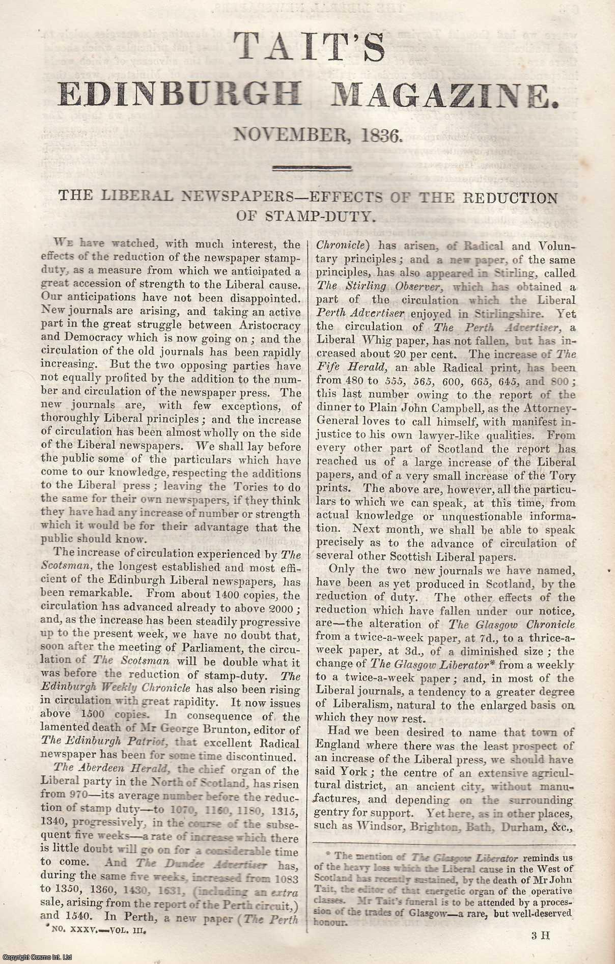 Darling, J. J. - The Liberal Newspapers: Effects of The Reduction of Stamp-Duty (No. 1). An original article from Tait's Edinburgh Magazine, 1836.